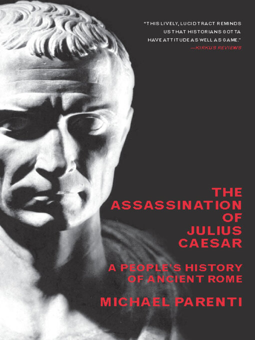 Title details for The Assassination of Julius Caesar by Michael Parenti - Available